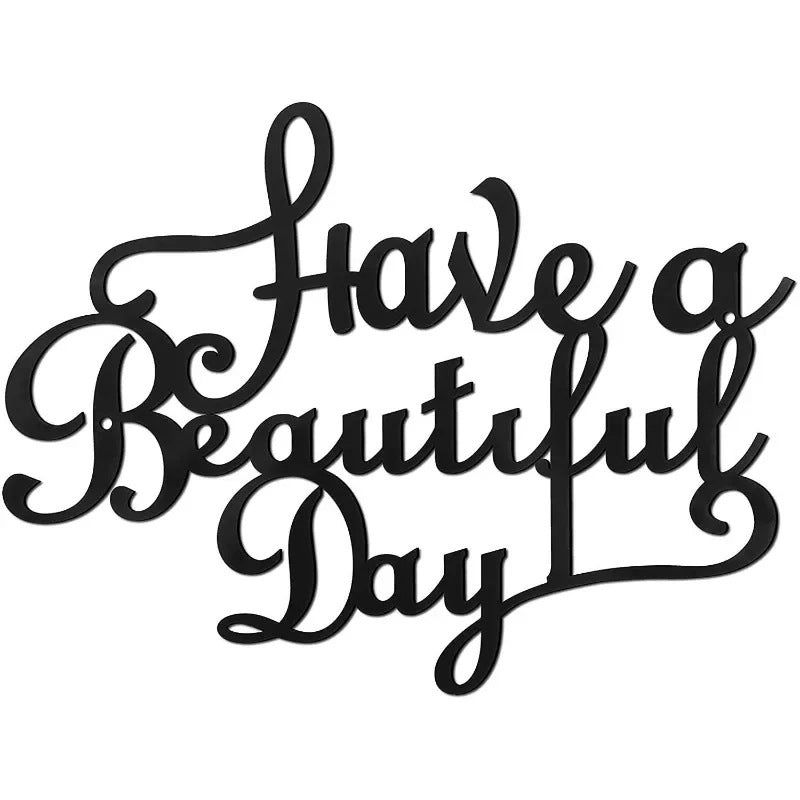 Wall word decoration Have A Wonderful Day